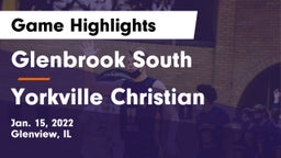 Glenbrook South  vs Yorkville Christian  Game Highlights - Jan. 15, 2022