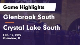 Glenbrook South  vs Crystal Lake South  Game Highlights - Feb. 12, 2022
