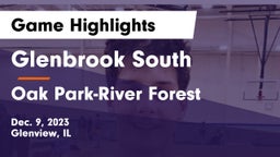 Glenbrook South  vs Oak Park-River Forest  Game Highlights - Dec. 9, 2023