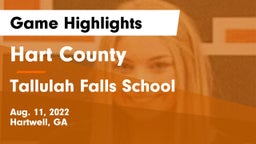Hart County  vs Tallulah Falls School Game Highlights - Aug. 11, 2022