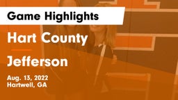 Hart County  vs Jefferson  Game Highlights - Aug. 13, 2022