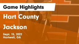 Hart County  vs Jackson  Game Highlights - Sept. 15, 2022