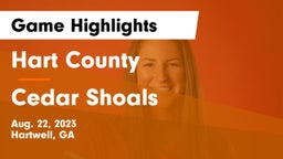 Hart County  vs Cedar Shoals   Game Highlights - Aug. 22, 2023