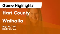 Hart County  vs Walhalla  Game Highlights - Aug. 24, 2023