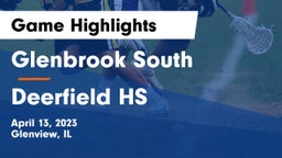 Glenbrook South  vs Deerfield HS Game Highlights - April 13, 2023