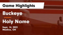 Buckeye  vs Holy Name  Game Highlights - Sept. 14, 2022