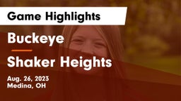 Buckeye  vs Shaker Heights  Game Highlights - Aug. 26, 2023