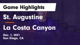 St. Augustine  vs La Costa Canyon  Game Highlights - Dec. 1, 2021