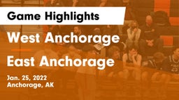 West Anchorage  vs East Anchorage  Game Highlights - Jan. 25, 2022