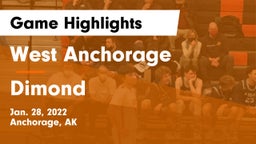 West Anchorage  vs Dimond  Game Highlights - Jan. 28, 2022