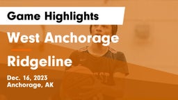 West Anchorage  vs Ridgeline  Game Highlights - Dec. 16, 2023
