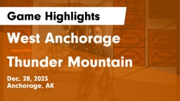 West Anchorage  vs Thunder Mountain  Game Highlights - Dec. 28, 2023