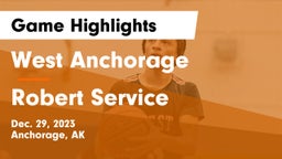 West Anchorage  vs Robert Service  Game Highlights - Dec. 29, 2023
