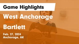 West Anchorage  vs Bartlett  Game Highlights - Feb. 27, 2024