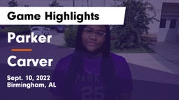 Parker  vs Carver  Game Highlights - Sept. 10, 2022