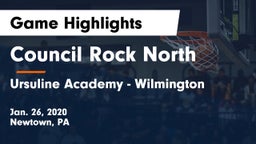 Council Rock North  vs Ursuline Academy - Wilmington Game Highlights - Jan. 26, 2020