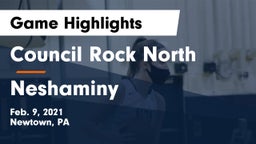Council Rock North  vs Neshaminy  Game Highlights - Feb. 9, 2021