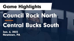 Council Rock North  vs Central Bucks South  Game Highlights - Jan. 6, 2023
