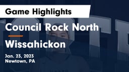Council Rock North  vs Wissahickon  Game Highlights - Jan. 23, 2023