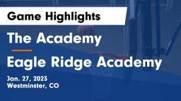 The Academy vs Eagle Ridge Academy  Game Highlights - Jan. 27, 2023