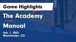 The Academy vs Manual  Game Highlights - Feb. 7, 2023