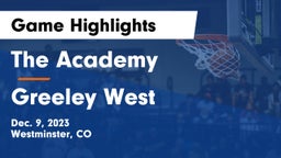 The Academy vs Greeley West  Game Highlights - Dec. 9, 2023