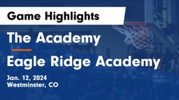 The Academy vs Eagle Ridge Academy Game Highlights - Jan. 12, 2024