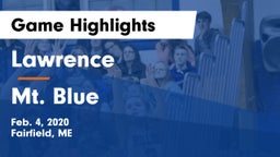 Lawrence  vs Mt. Blue Game Highlights - Feb. 4, 2020