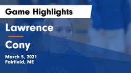 Lawrence  vs Cony  Game Highlights - March 5, 2021