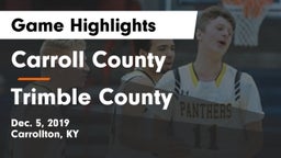 Carroll County  vs Trimble County  Game Highlights - Dec. 5, 2019