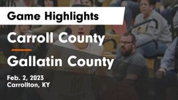 Carroll County  vs Gallatin County  Game Highlights - Feb. 2, 2023