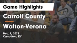 Carroll County  vs Walton-Verona  Game Highlights - Dec. 9, 2023