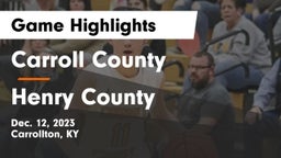 Carroll County  vs Henry County  Game Highlights - Dec. 12, 2023
