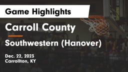 Carroll County  vs Southwestern  (Hanover) Game Highlights - Dec. 22, 2023