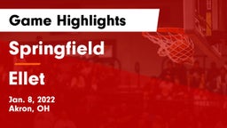 Springfield  vs Ellet  Game Highlights - Jan. 8, 2022