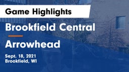 Brookfield Central  vs Arrowhead  Game Highlights - Sept. 18, 2021