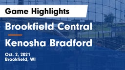 Brookfield Central  vs Kenosha Bradford Game Highlights - Oct. 2, 2021