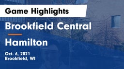 Brookfield Central  vs Hamilton  Game Highlights - Oct. 6, 2021