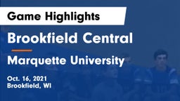 Brookfield Central  vs Marquette University  Game Highlights - Oct. 16, 2021