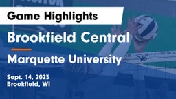 Brookfield Central  vs Marquette University  Game Highlights - Sept. 14, 2023