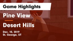 Pine View  vs Desert Hills  Game Highlights - Dec. 10, 2019