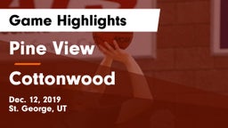 Pine View  vs Cottonwood  Game Highlights - Dec. 12, 2019