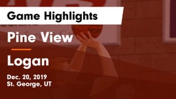 Pine View  vs Logan  Game Highlights - Dec. 20, 2019
