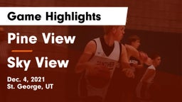 Pine View  vs Sky View  Game Highlights - Dec. 4, 2021