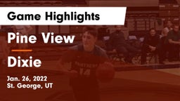 Pine View  vs Dixie  Game Highlights - Jan. 26, 2022