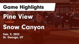 Pine View  vs Snow Canyon  Game Highlights - Feb. 9, 2022