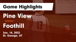Pine View  vs Foothill  Game Highlights - Jan. 14, 2023
