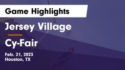 Jersey Village  vs Cy-Fair  Game Highlights - Feb. 21, 2023