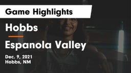 Hobbs  vs Espanola Valley  Game Highlights - Dec. 9, 2021