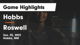 Hobbs  vs Roswell  Game Highlights - Jan. 25, 2022